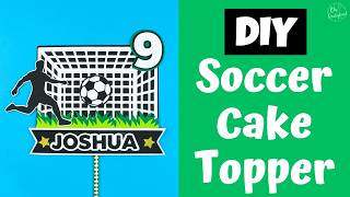 Soccer Cake topper template | Cut Files for Cricut, Silhouette| Assembly Tutorial |Ohpartyland! 🎊|
