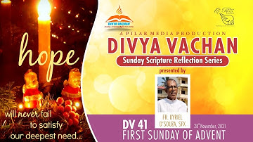 1 SUNDAY OF ADVENT (DV 41) | YEAR C 2021 | FR. KYRIEL
