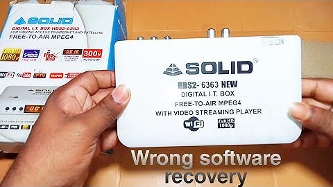 Solid 6363 New 2022 wrong software recovery & Hellobox software upgrade