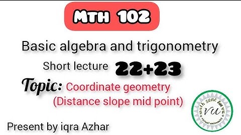 mth 102 lecture 22+23 ||#mth102 ##22 #23 ||#coordinate #geometry