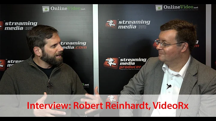 Interview: Robert Reinhardt, VideoRx