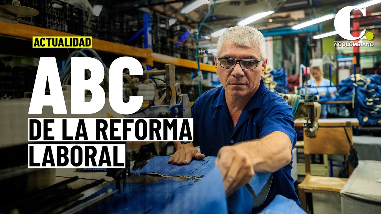 Los puntos claves de la reforma laboral - YouTube