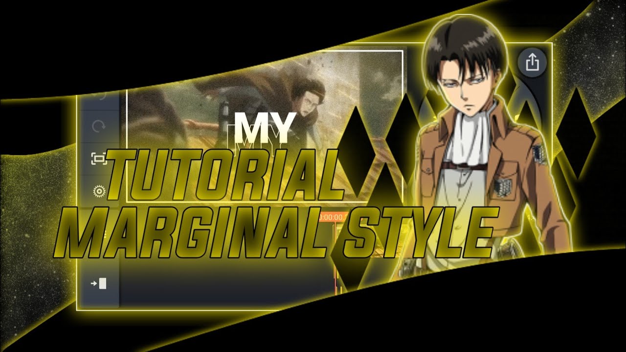 Marginal Style Tutorial AMV Marginal Style | Tutorial Marginal Style | KineMaster ...