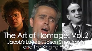 The Art of Homage Vol. 2: Jacob's Ladder, Jolson Sings Again and The Singing Fool. by Will Tordella 786 views 7 years ago 8 minutes, 17 seconds