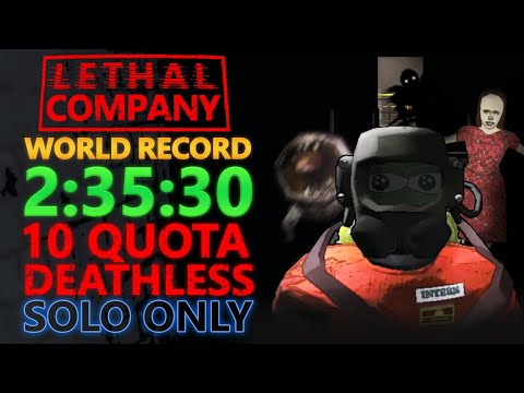 Lethal Company SOLO Quota 10 Speedrun in 2:35:30 (World Record)