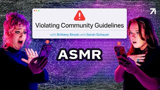 Episode Eight: ASMR | Violating Community Guidelines