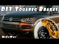 I Replaced Volkswagen Touareg Rear Brakes DIY