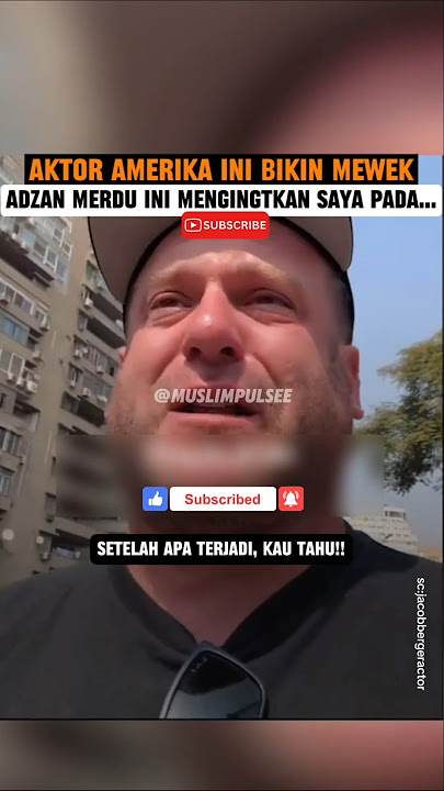 ADZAN ini megingatkan aktor bule pada⁉️#reaksi #adzan #islamdunia #muallaf #muallafdunia