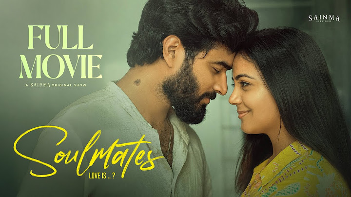 Soulmates | Telugu Original Film 2025 | Sainma Creations