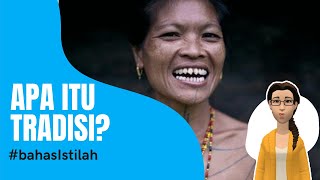 Apa itu Tradisi? Dan 5 contoh tradisi unik di Indonesia