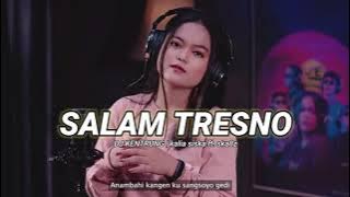 SALAM TRESNO | KALIA SISKA ft.ska86