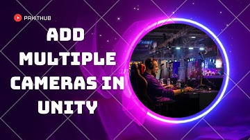 add multiple cameras in unity | HOW TO RENDER MULTIPLE CAMERAS ON SCREEN AT ONCE