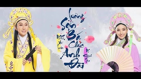 behind the scenes LƯƠNG SƠN BÁ CHÚC ANH ĐÀI "NSUT VŨ LUÂN và NS KHÁNH TÂM