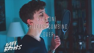 Redbone - Childish Gambino (Cover) | Nath Brooks