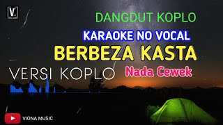 BERBEZA KASTA THOMAS ARYA KOPLO KARAOKE NO VOCAL chords