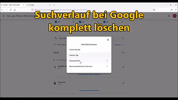 Wie kann ich meine Suchanfragen bei Google löschen?