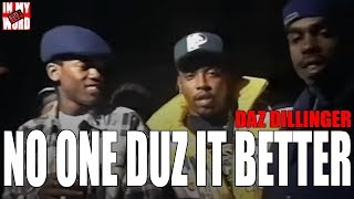 No One Duz It Better By Daz Dillinger | InMyWordTV
