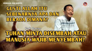 DOES GOD ASK TO BE WORSHIPED OR ARE HUMANS OBLIGED TO WORSHIP? - PAK DARNO'S LATEST