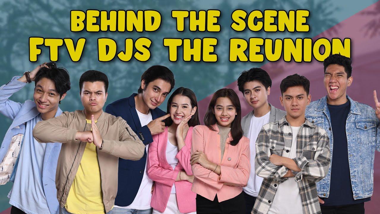 BEHIND THE SCENE FTV DJS THE REUNION - AKHIRNYAAAA KITA SHOOTING BARENG LAGI!!!