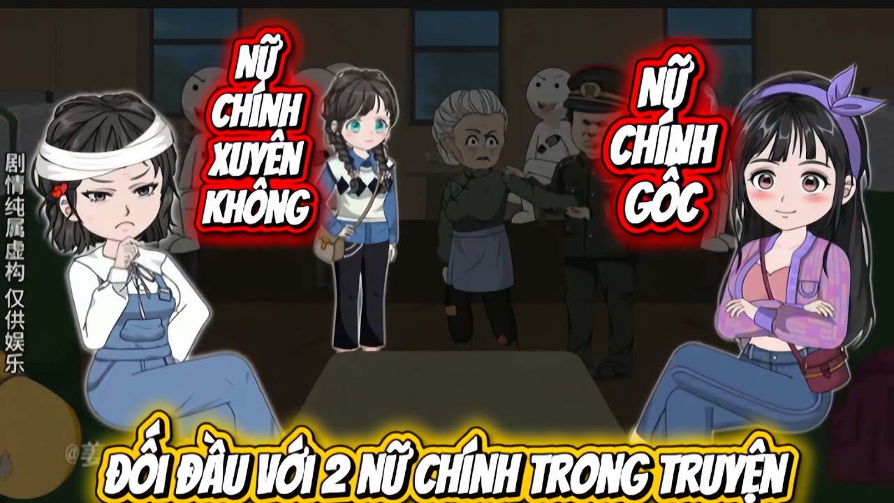 ĐỐI ĐẦU VỚI 2 NỮ CHÍNH CỦA TRUYỆN | PHIM HAY