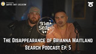 The Disappearance of Brianna Maitland | The Search Podcast Ep. 5 (Marc Lewis & Al Giorgio)