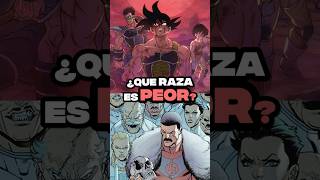 QUE RAZA ES PEOR SAIYAJIN vs VILTRUMITAS #shorts #dragonball #invincible