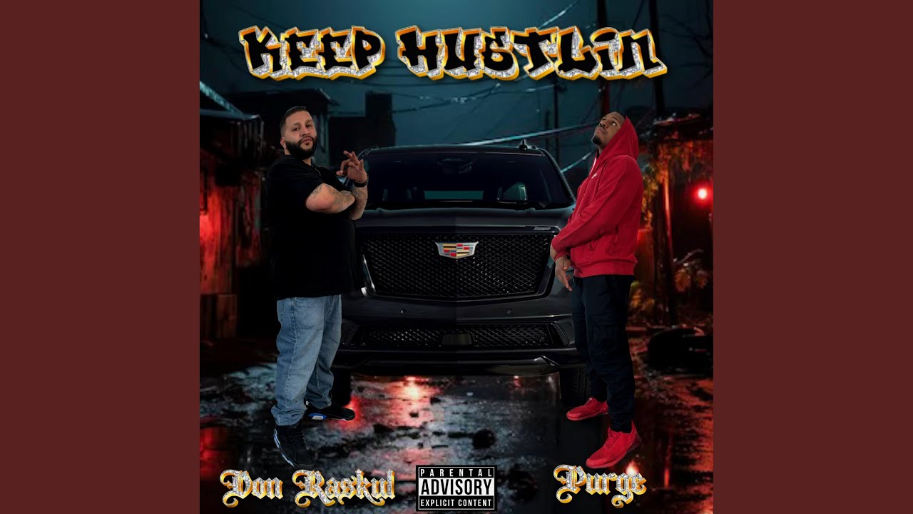 Keep Rustlin Keep Hustlin' (feat. Purge) - YouTube