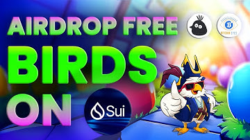 Airdrop Free - BIRDS on SUI network check now!