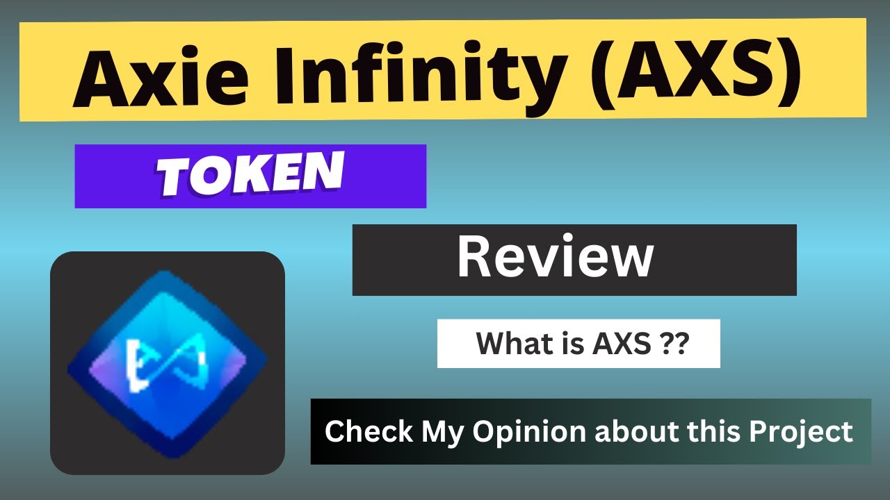 What is Axie Infinity (AXS) Coin | Review About AXS Token - YouTube