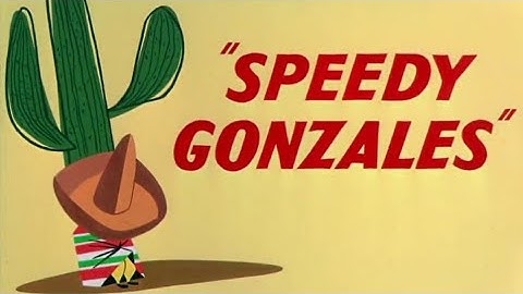 Looney Tunes "Speedy Gonzales" Opening and Closing