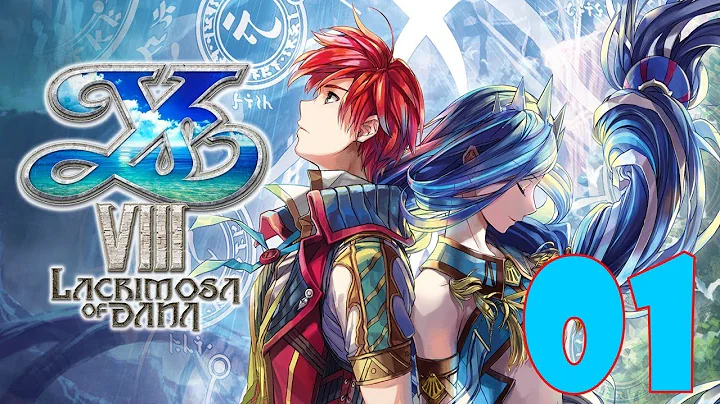 Ys VIII: Lacrimosa of DANA Gameplay Walkthrough Part 1 - English- No Commentary - (Switch)