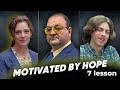 Lesson 7 motivated by hope