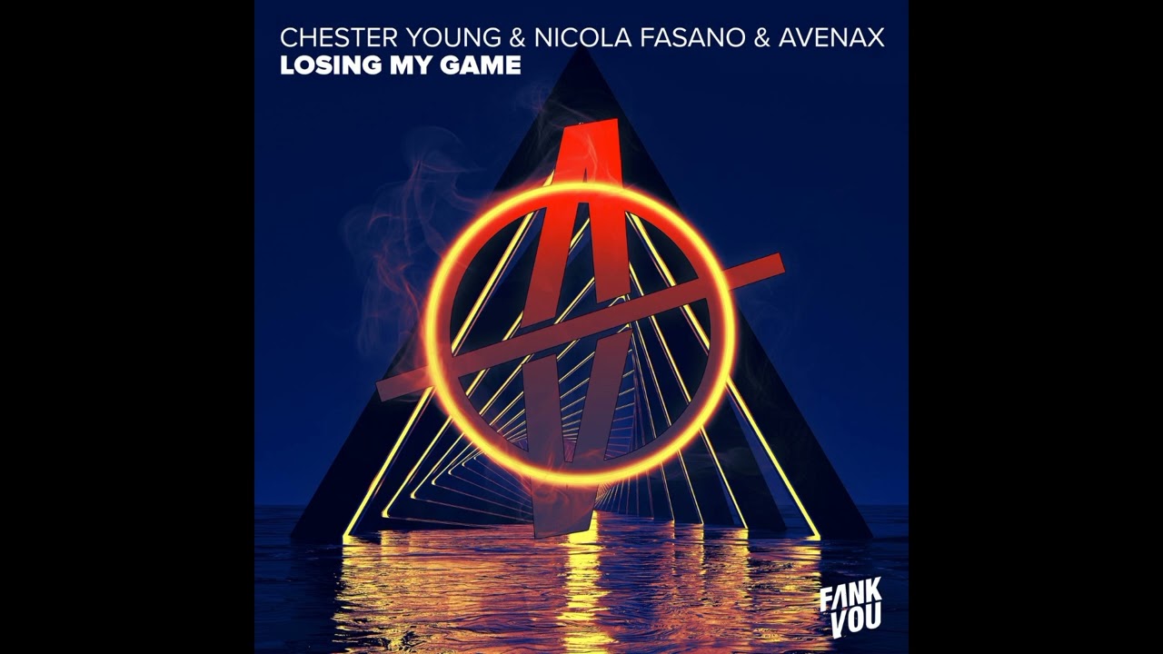 Watch Chester Young & Nicola Fasano & Avenax - Losing My Game (Extended Mix) on YouTube