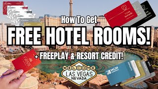 GET FREE Rooms in Las Vegas Hotels Including MGM and Caesars Rewards and Much More!