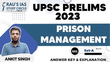 UPSC CSE Prelims 2023 | GS Paper 1 | Question - 32 | Set - A | Answer & Explanation | Rau
