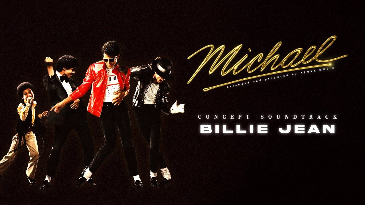 Michael Biopic – Billie Jean (Concept Soundtrack by Azura Music)