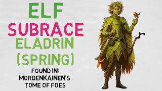 Race #3.4: Elf  Eladrin (Spring) (DnD 5E)