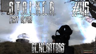 S.T.A.L.K.E.R.: Lost Alpha - Гл.45 - Генераторы