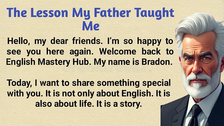 The Lesson My Father Taught Me || How Life Taught Me to Grow || English Speaking Story for Beginners