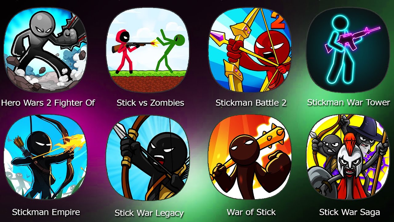 Stick vs Zombies,Stick War Legacy,Stick War Saga,Stickman Battle 2,Hero Wars 2 Fighter Of Stick,War