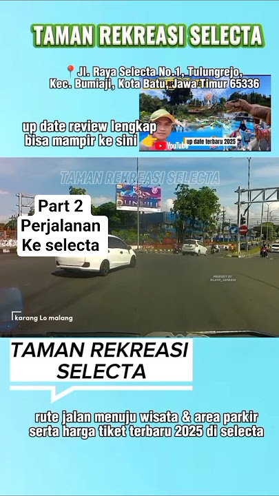 part 2 ke wisata Selecta batu malang #selecta #perjalanan #carvlog #vlogperjalanan #latif_safira20