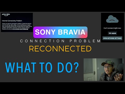 SONY BRAVIA ANDROID TV NOT CONNECTING TO INTERNET PROBLEM ISSUE SOLVED