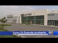 DMV Investigating Luxury Car Dealership In Upland