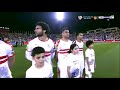 ملخص مباراة الزمالك والترجي التونسي 3 1 نهائي كأس السوبر الافريقي وتألق نادي الزمالك