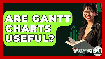Are Gantt Charts Useful? - The Friendly Statistician