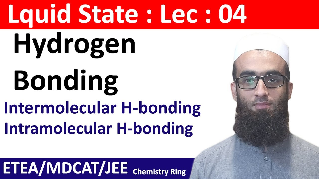 Hydrogen bonding || class 11 chemistry || Lec 04 || liquids chapter || ChemistryRing