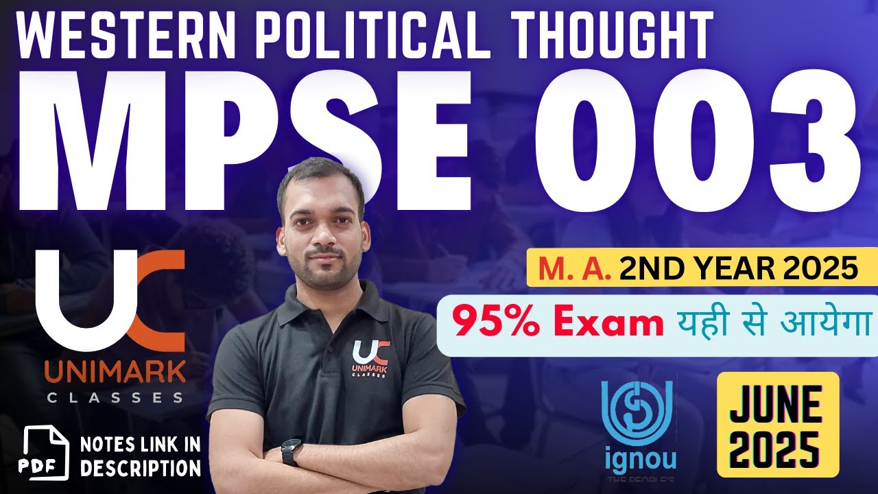 MPSE 003 June 2025 IGNOU | Important Question Notes | Western Politics Thought | Unimark Classes
