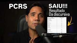 CONCURSO PCRS: SAIU O RESULTADO DA DISCURSIVA
