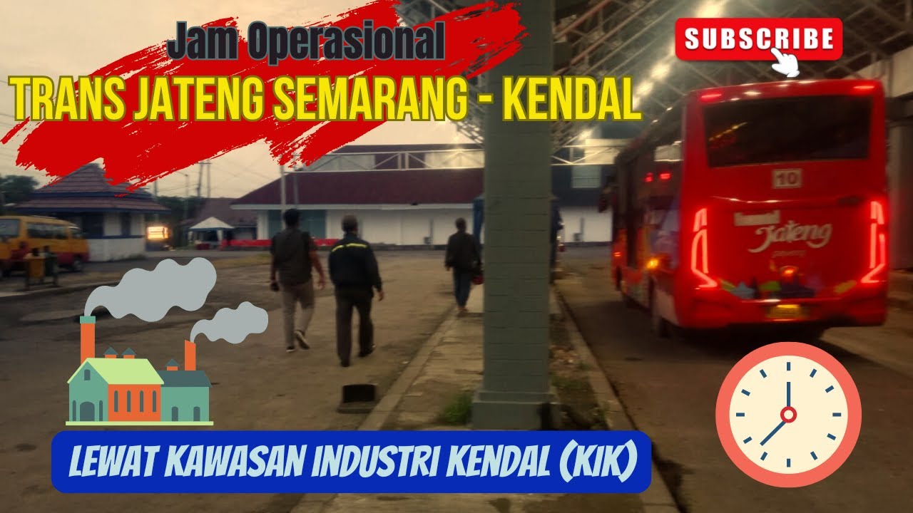 Jam Operasional Awal & Akhir Trans Jateng Koridor 2 Mangkang - Bahurekso Kendal