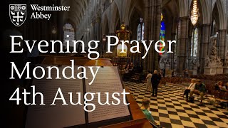 Evening Prayer at Westminster Abbey | Monday 4 August